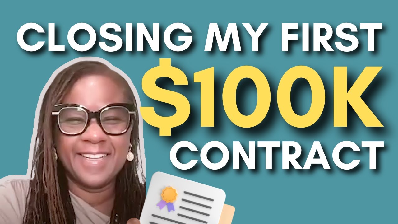 THE 5 THINGS I DID TO CLOSE MY $100K CONTRACT