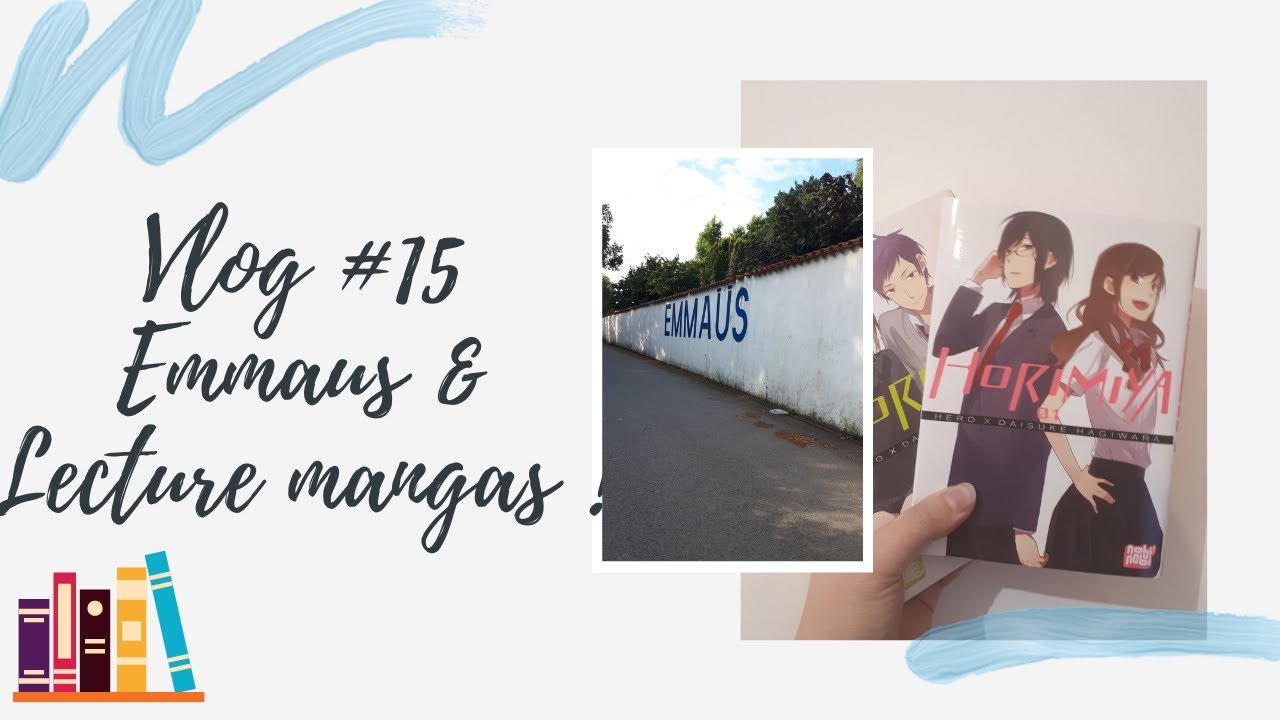 Vlog #15 Trouvailles Emmaüs et lecture mangas !