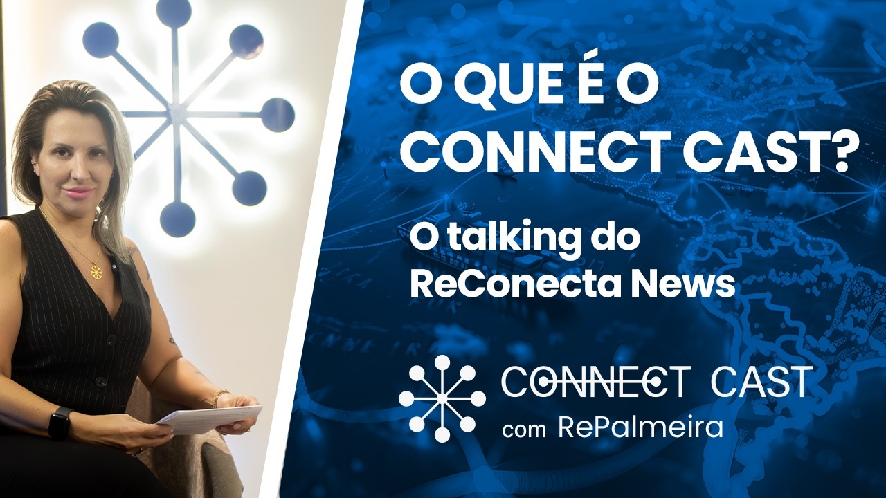 Re Palmeira apresenta: Connect Cast - o talking oficial do ReConecta News