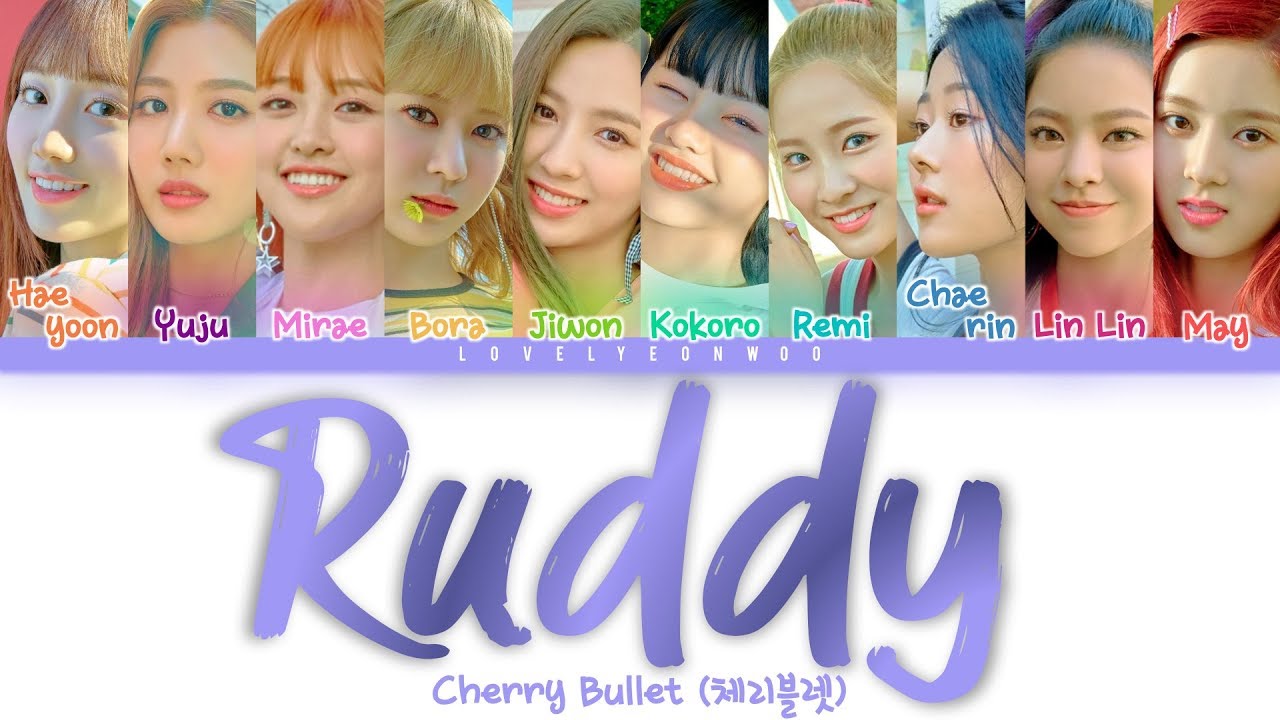 Cherry Bullet (체리블렛) – Ruddy (발그레) Lyrics (Color Coded Han/Rom/Eng)