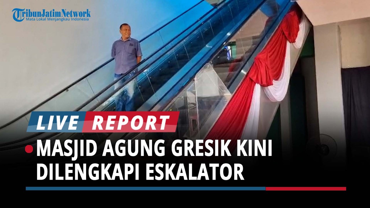 Masjid Agung Gresik Kini Dilengkapi Eskalator, Mudahkan Jemaah Beribadah di Lantai 2