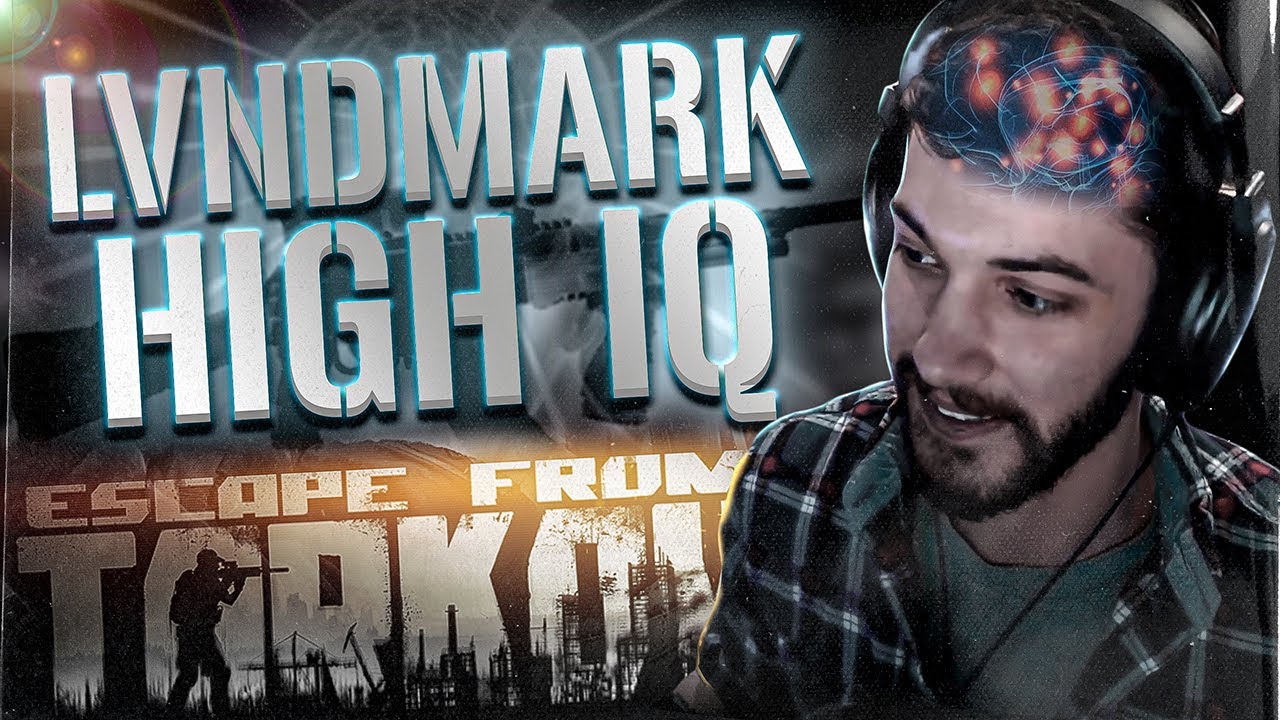 HIGH IQ LVNDMARK - BEST MOMENTS ESCAPE FROM TARKOV  HIGHLIGHTS - EFT WTF & FUNNY MOMENTS  #76