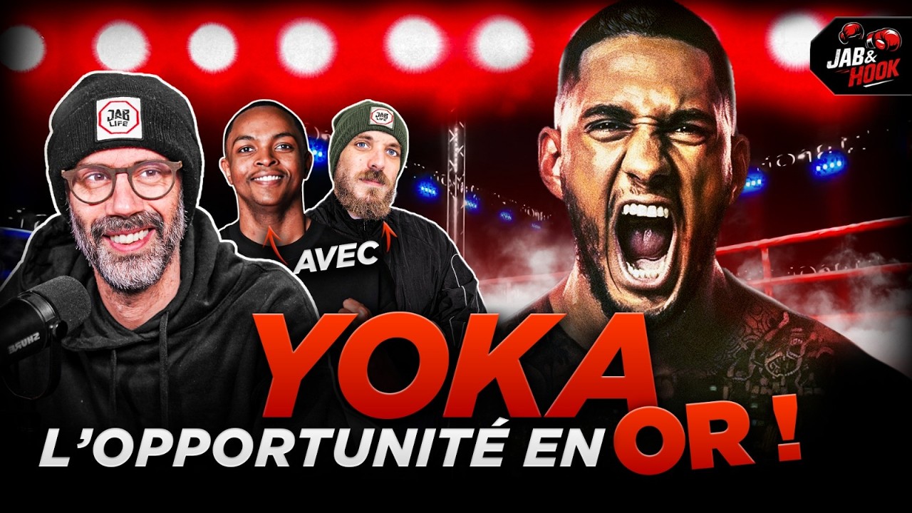 Yoka, le choc qui peut tout changer + Zuffa Boxing, c’est la guerre !