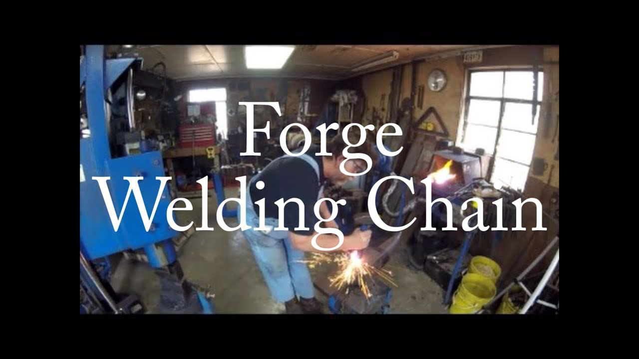 Forge Welding Chain