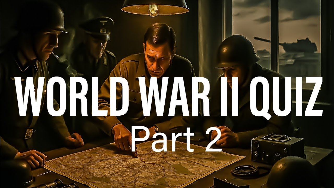 World War 2 Quiz – Part 2 | 30 Challenging Questions on WWII History, Leaders & Battles