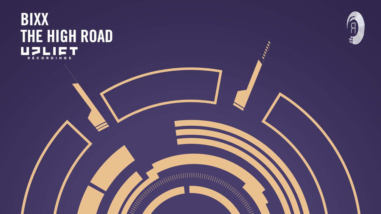 BiXX - The High Road (Uplift Recordings) Extended