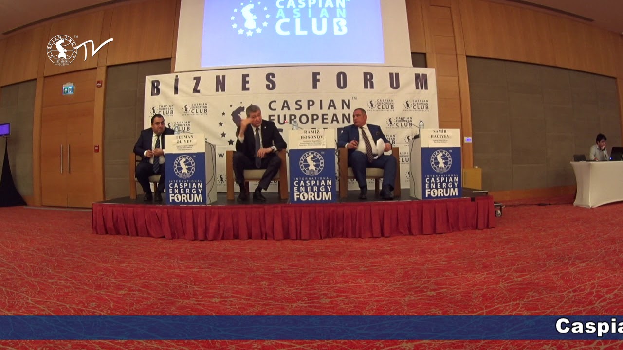 Caspian European Club holds Business Forum 07.03.2018