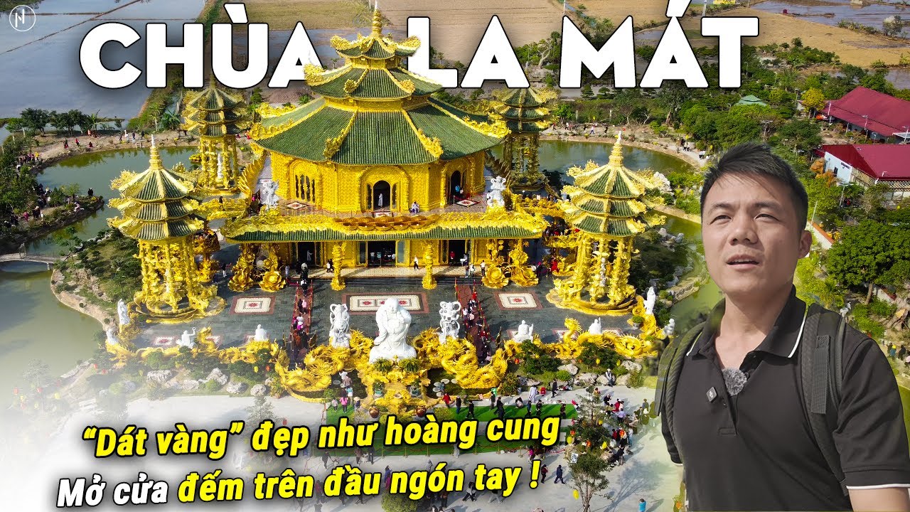 Chùa Phúc Lâm (La Mát) - Hưng Yên, Ngôi chùa dát vàng đẹp lộng lẫy, 1 năm mở cửa chỉ vài lần