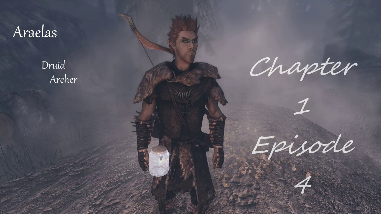 Araelas - Druid Archer - Chapter 1 - Ep. 4 - Broken Helm Hollow