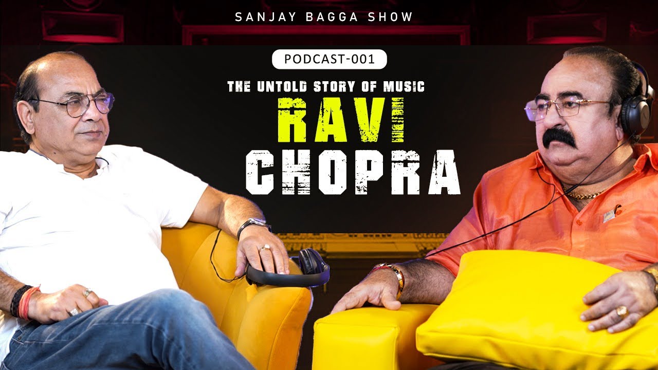 The Untold Story Of Music  BY RAVI CHOPRA  & SANJAY BAGGA | SBS001