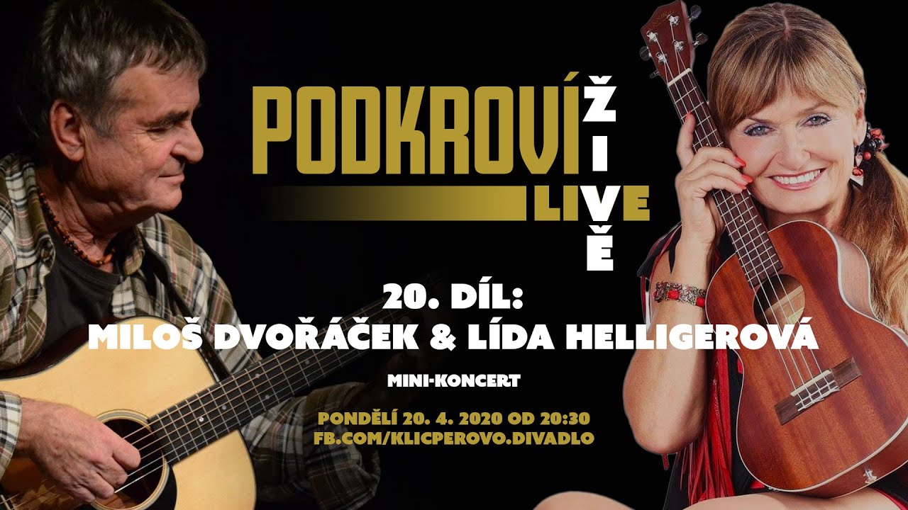 Podkroví Live (20) - Miloš Dvořáček & Lída Helligerová (minikoncert)