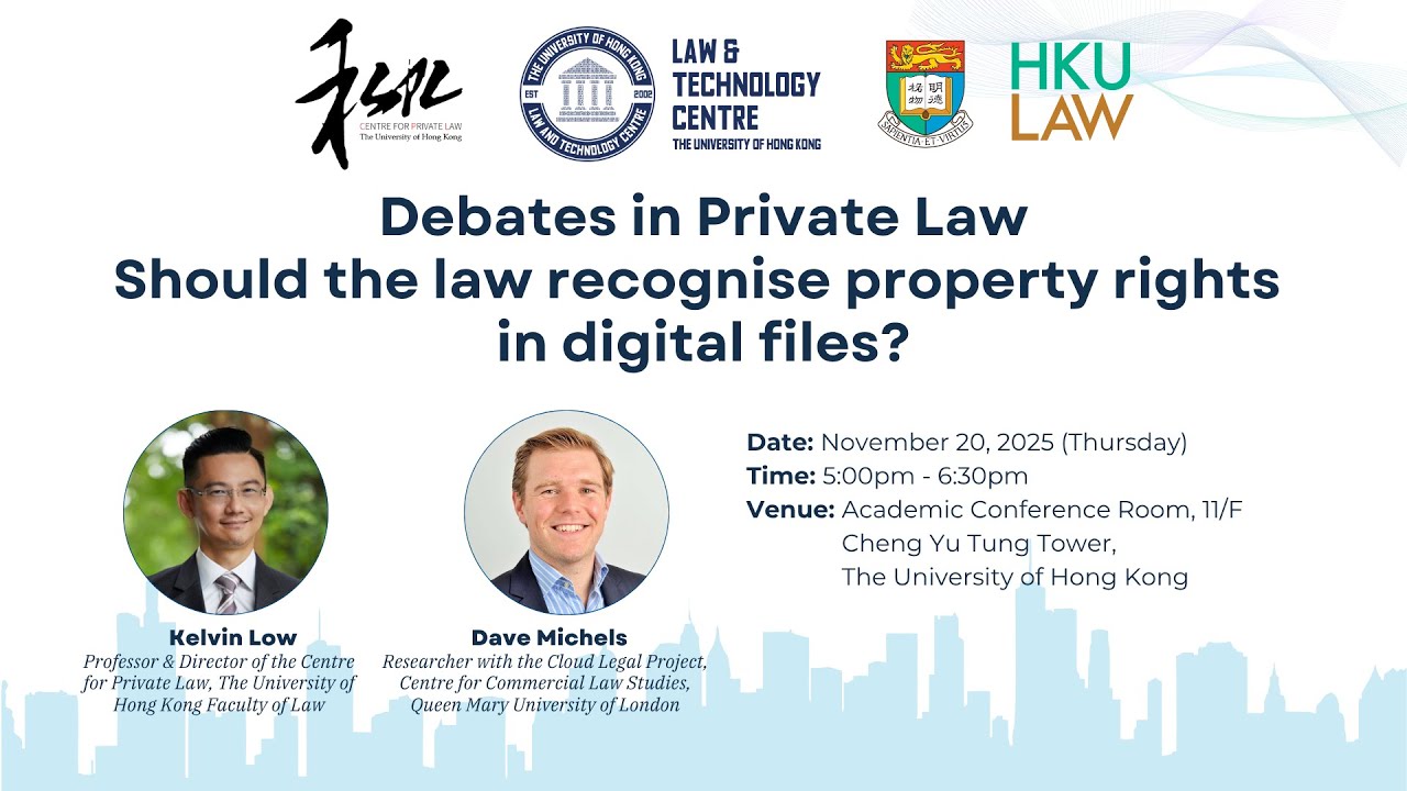 Debates in Private Law: Should the law recognise property rights in digital files?