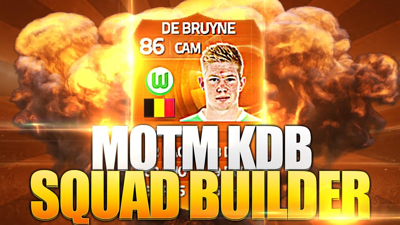 FIFA 15 MOTM De Bruyne Squad Builder - MOTM KDB Best CAM In The Game?!?