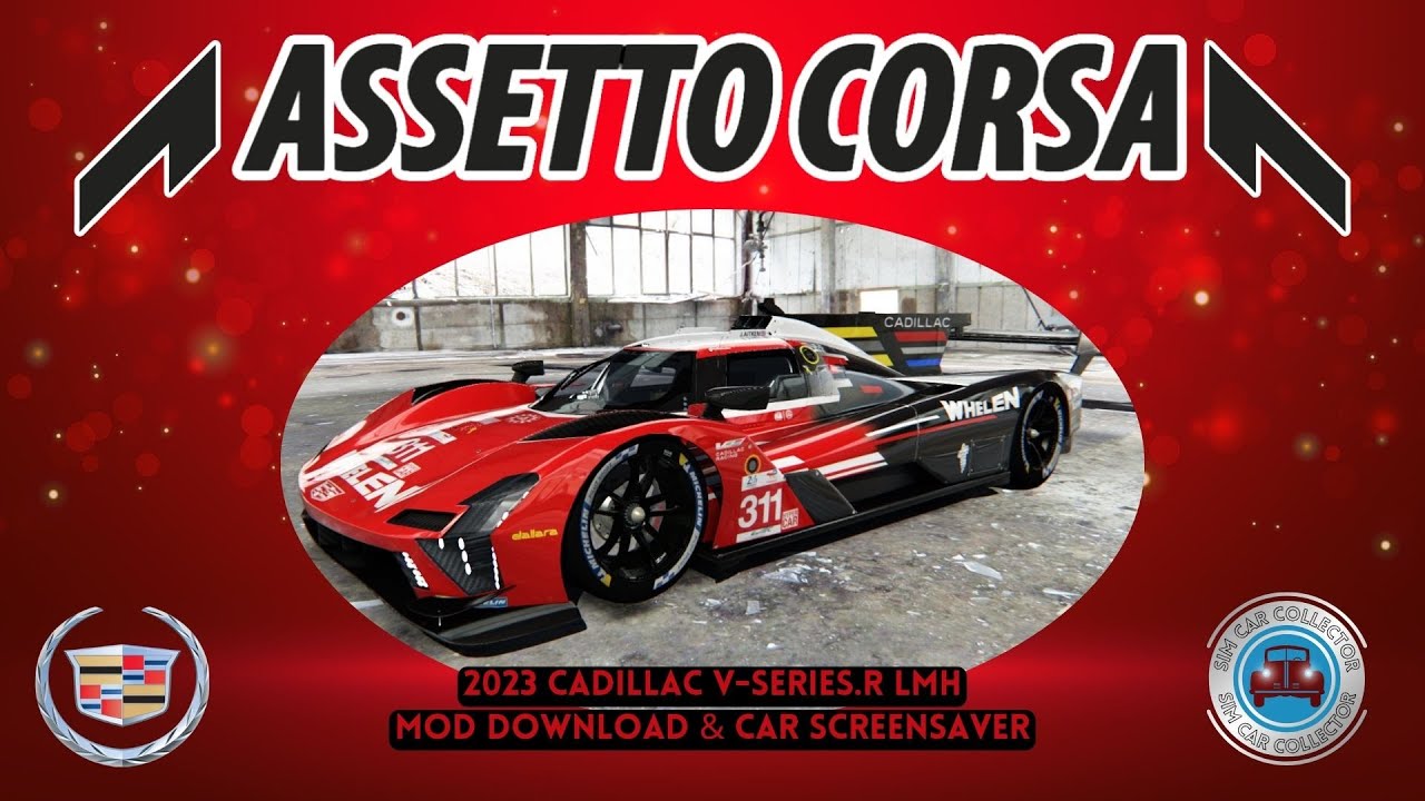 Cadillac V-Series.R LMDh 2023 - Assetto Corsa Car Mod FREE + Car Screensaver 