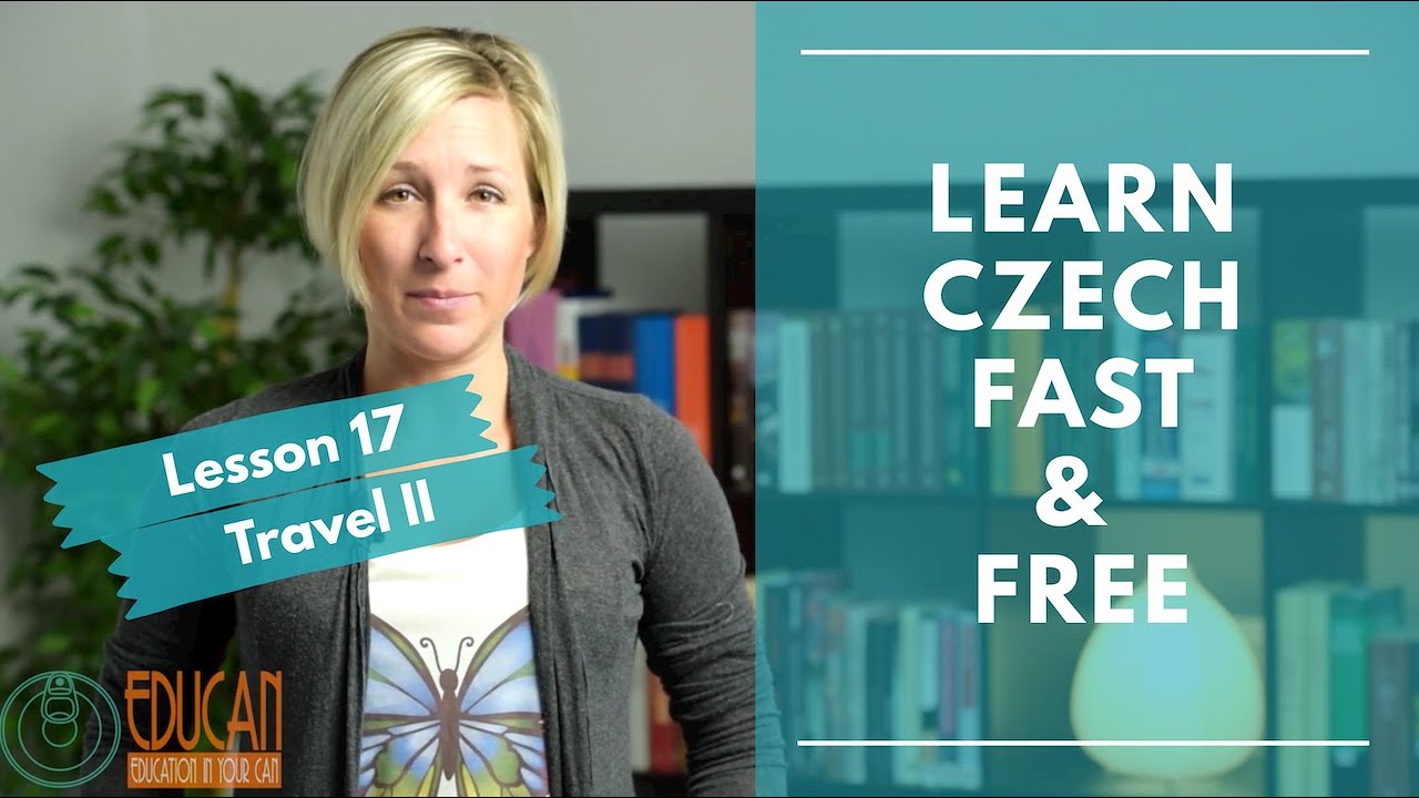 Learn Czech for FREE - Lesson 17 (Russian speakers)