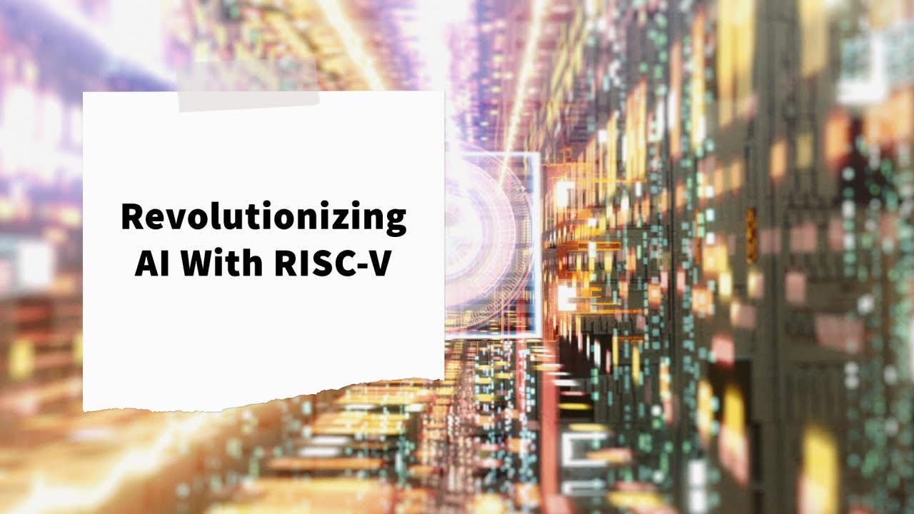 The AI Hardware Revolution is HERE! RISC-V and Open Source AI