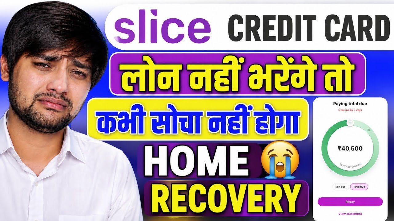 Slice Credit Card EMI Not Paid 😕 | Slice Credit Card Loan Repayment Nahi Kiya To | Slice Credit Card