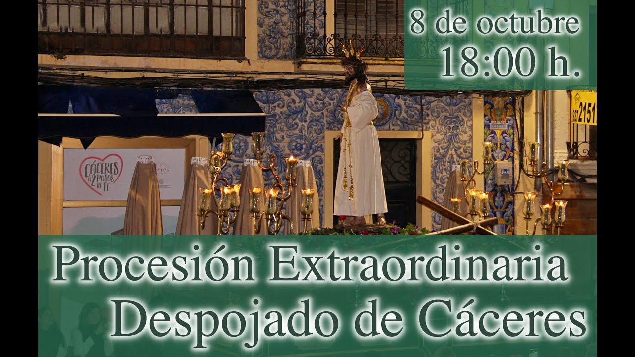 Procesión Extraordinaria del Despojado de Cáceres