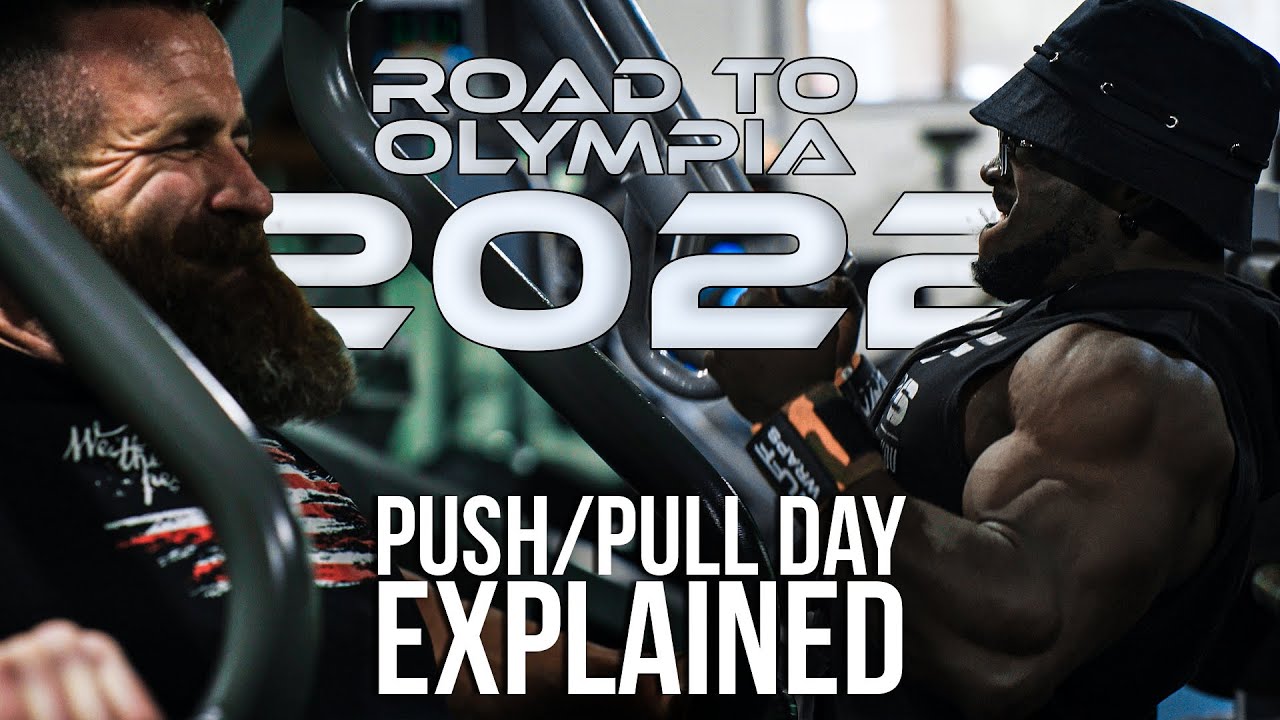 Road to the Olympia - Chapter 3 - New Split - PUSH/PULL Day - Terrence Ruffin and Hypertrophy Coach