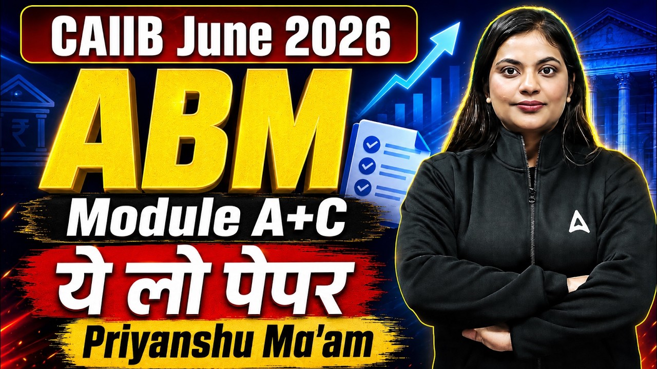 Ожидаемый экзаменационный тест по модулю ABM (A+C) | Наиболее важные вопросы CAIIB ABM | CAIIB AB...