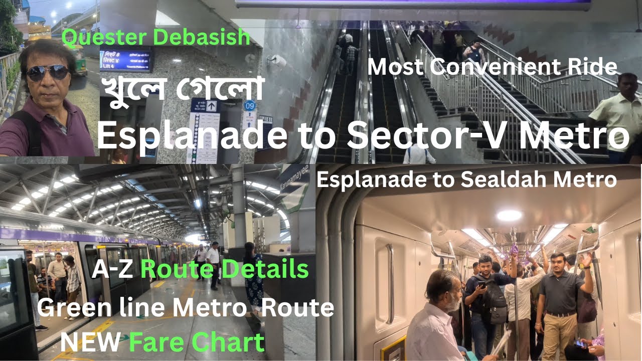 Esplanade to Sector-V Metro l Esplanade to Sealdah Metro l  Esplanade Metro Station l New Fare Chart