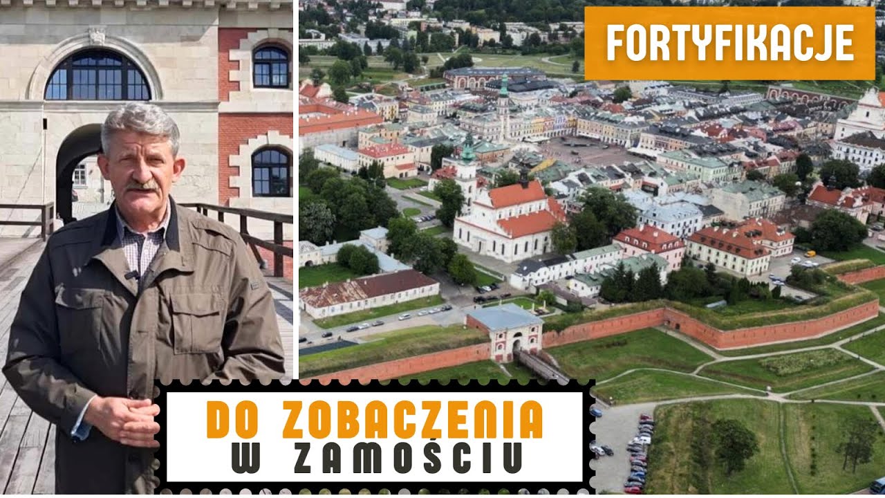 Do zobaczenia w Zamościu. FORTYFIKACJE