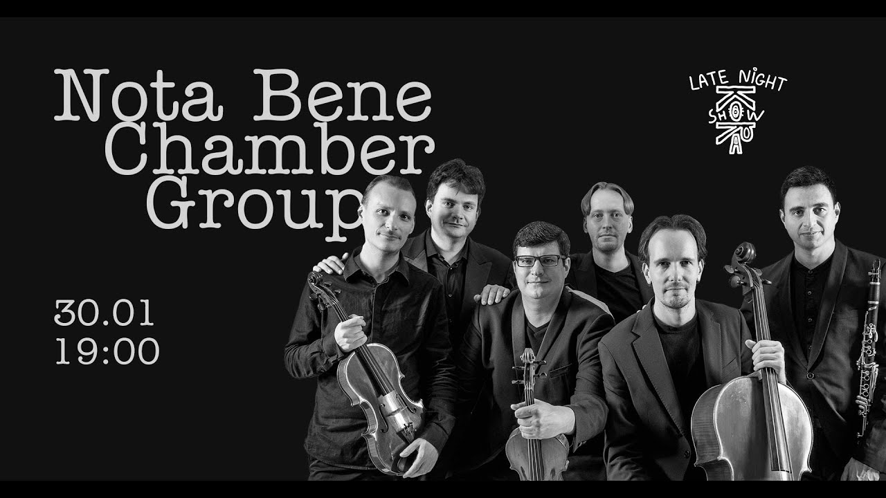 Kora Late Night Show: Nota Bene Chamber Group (30 Jan 2024)