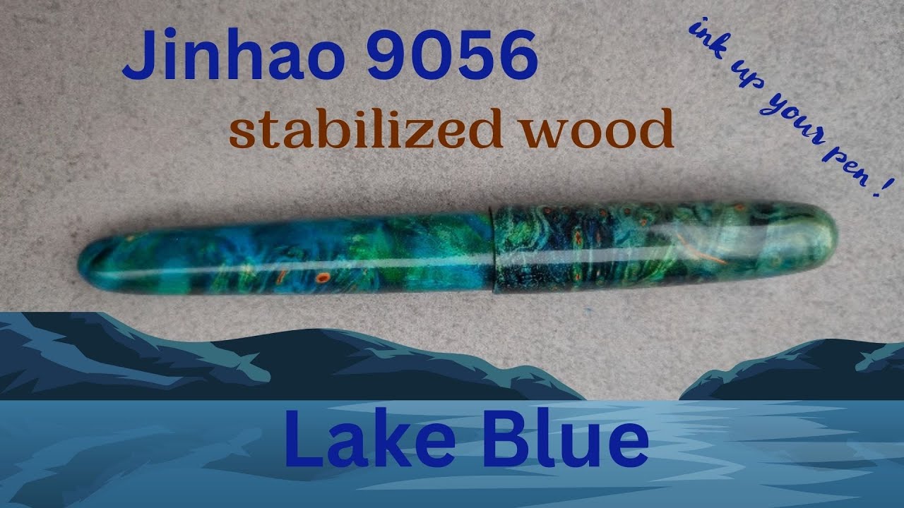 Jinhao 9056 stabilized wood