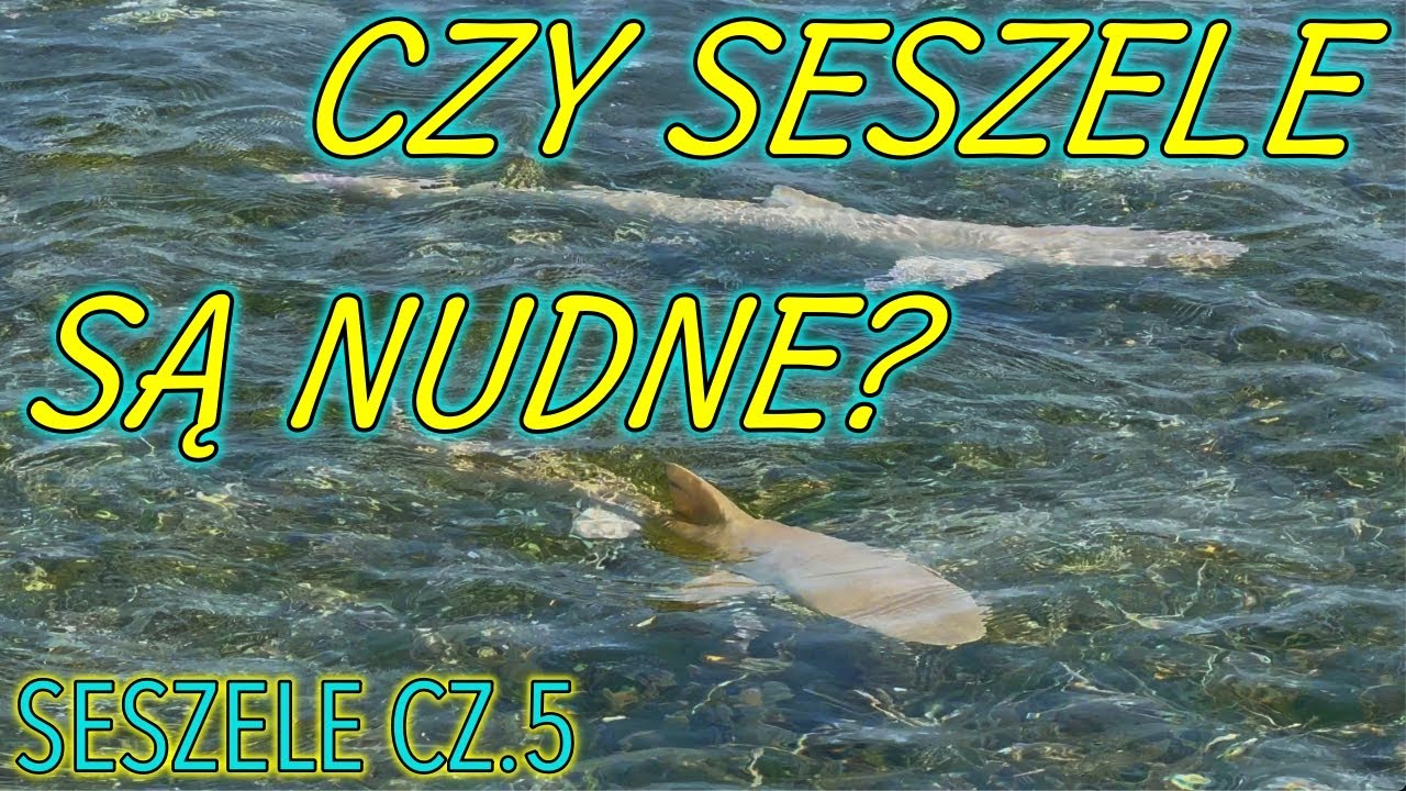 Seszele na własną rękę cz. 5 Mahé, Victoria, Plaża Port Launay. Ostatnie skrawki nieba.