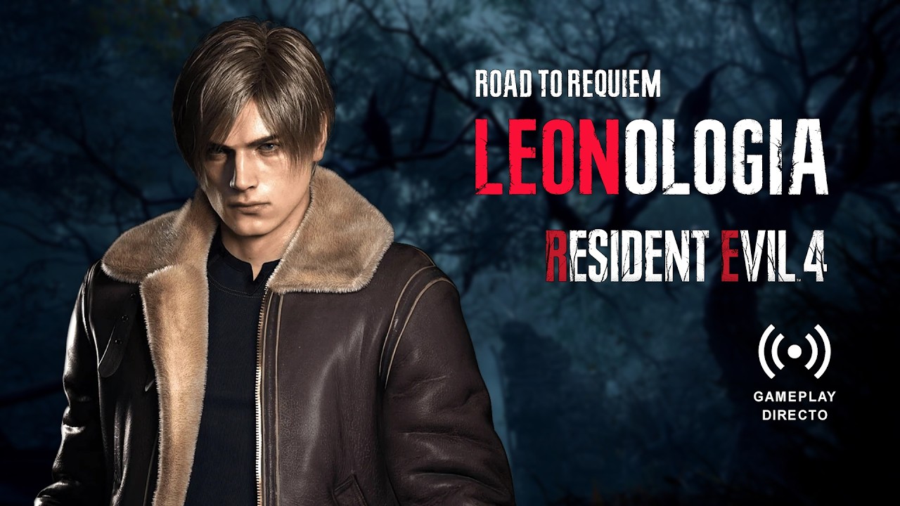 LEONOLOGÍA - Resident Evil 4 - Parte 2 - Road to Requiem