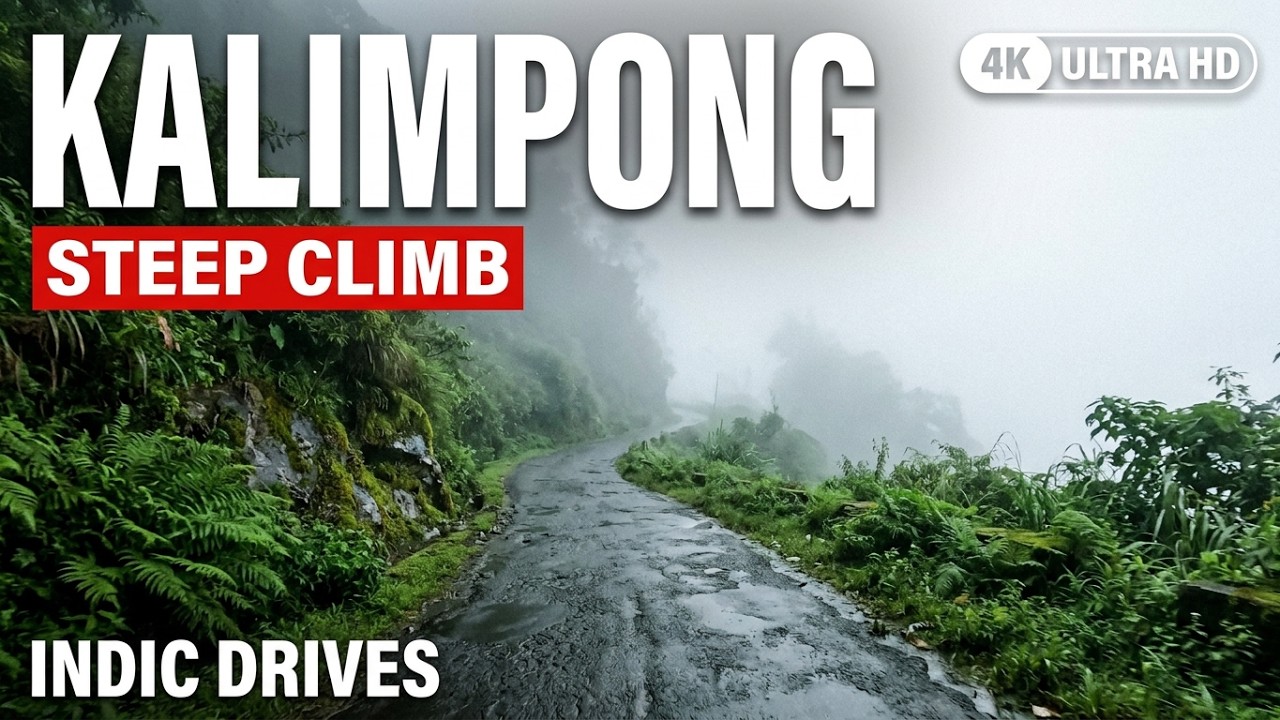 This Monsoon Road Never Stops Climbing &mdash; Endless Hairpins Above Kalimpong &vert; 4K Scenic Drive 🇮🇳