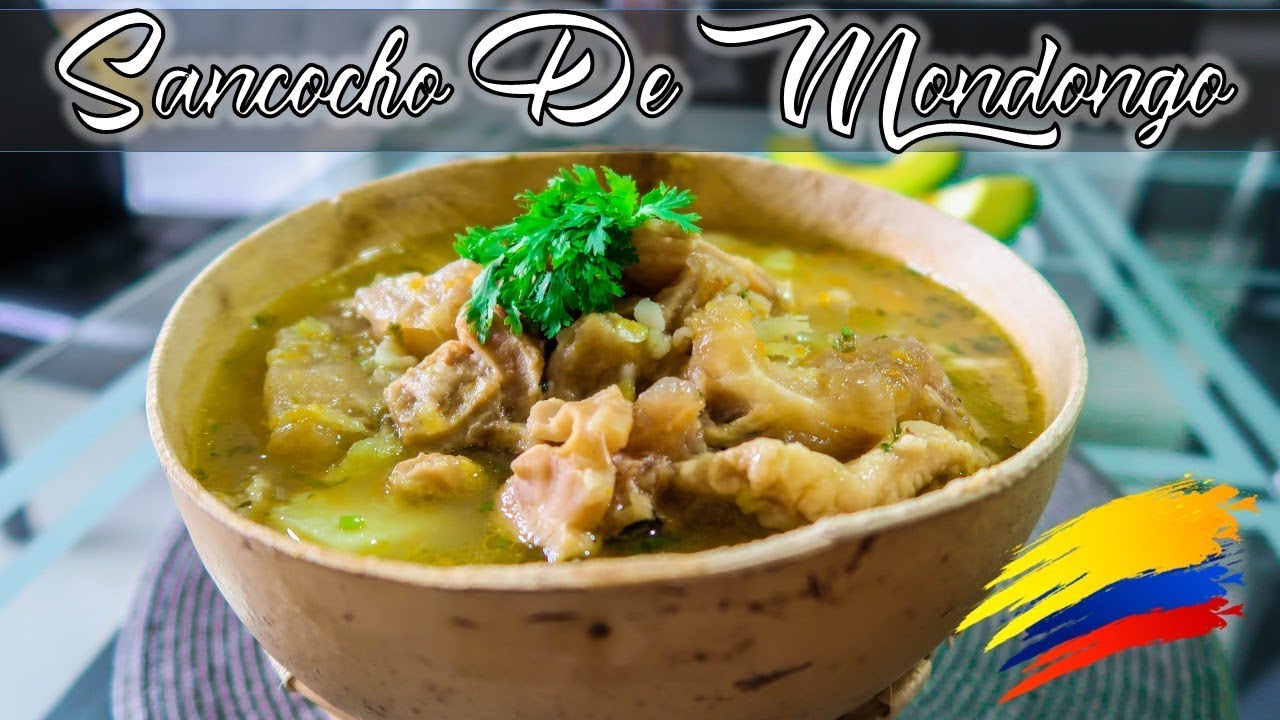 SANCOCHO DE MONDONGO  - RECETA COLOMBIANA # 34