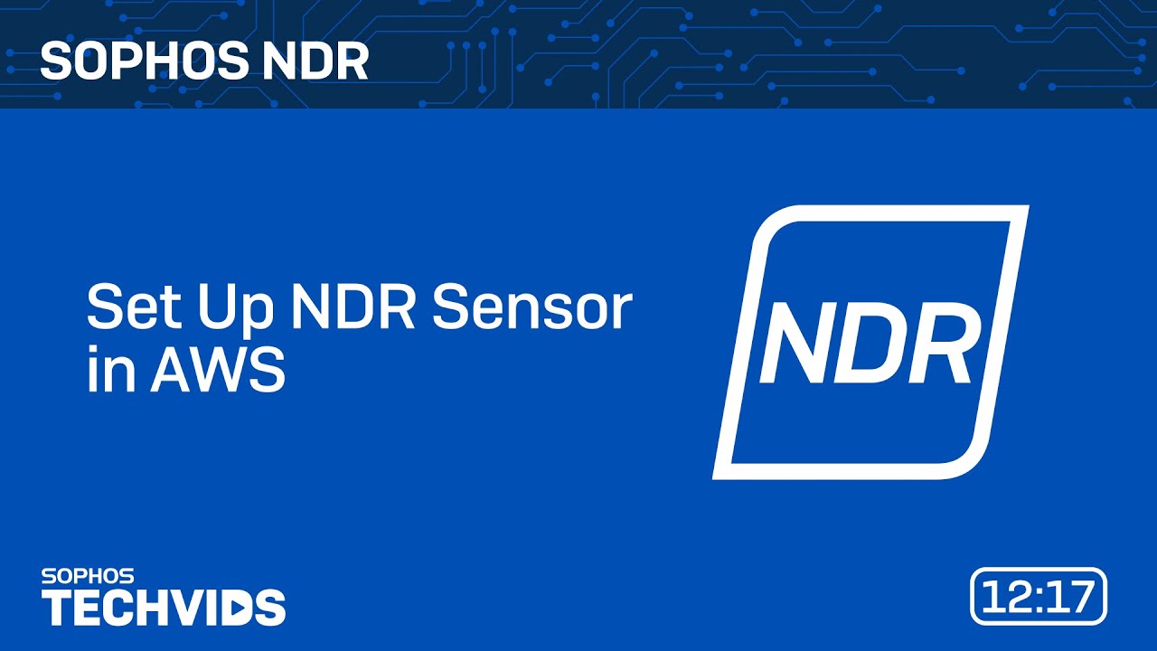 Sophos NDR: Set Up NDR Sensor in AWS