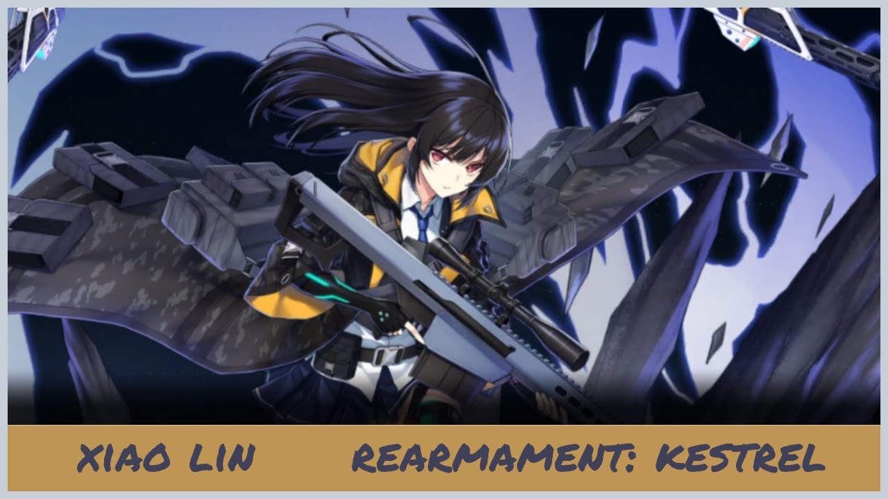 Xiao Lin: Kestrel | Rearmament | Counter Side