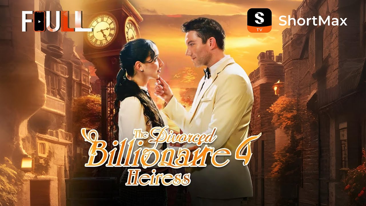 📺【FULL】 The Divorced Billionaire Heiress | ShortMax - Watch Dramas & Show