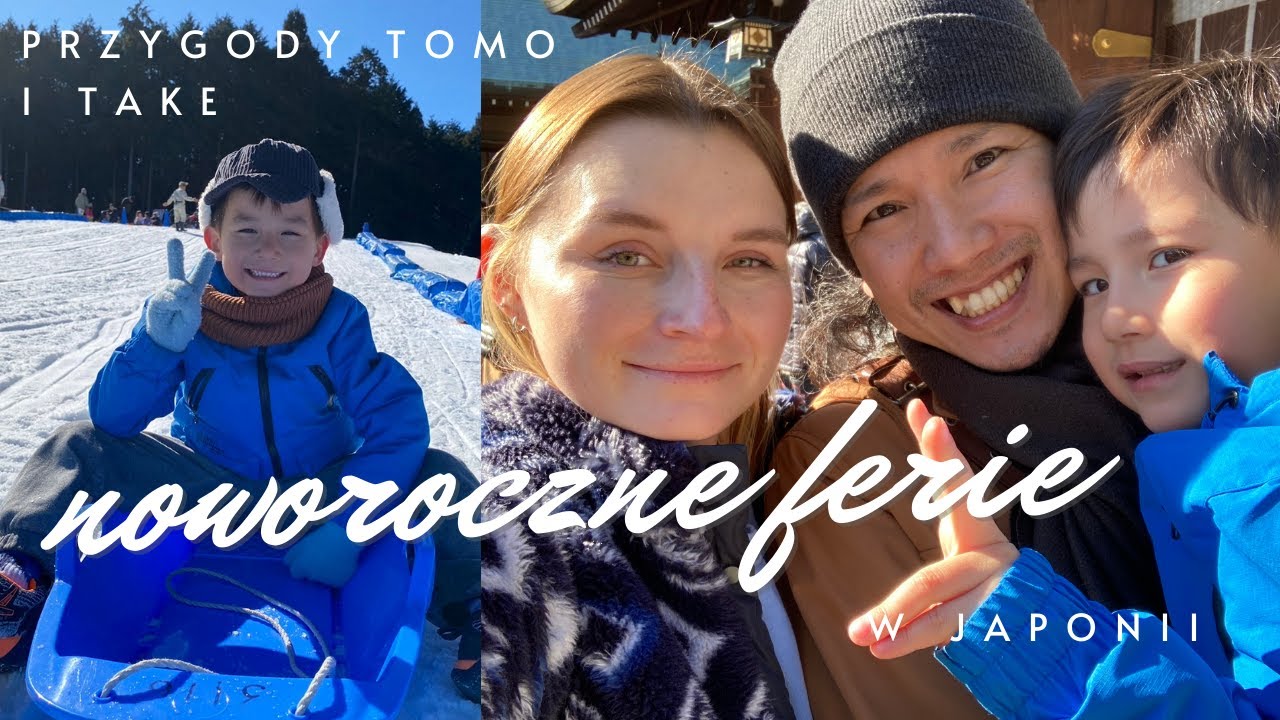 Nasze noworoczne ferie w Japonii