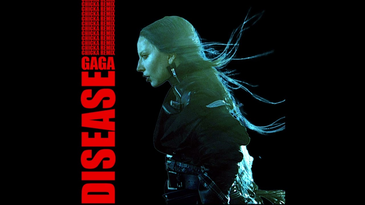 Lady Gaga - Disease ('The Fame' Remix)