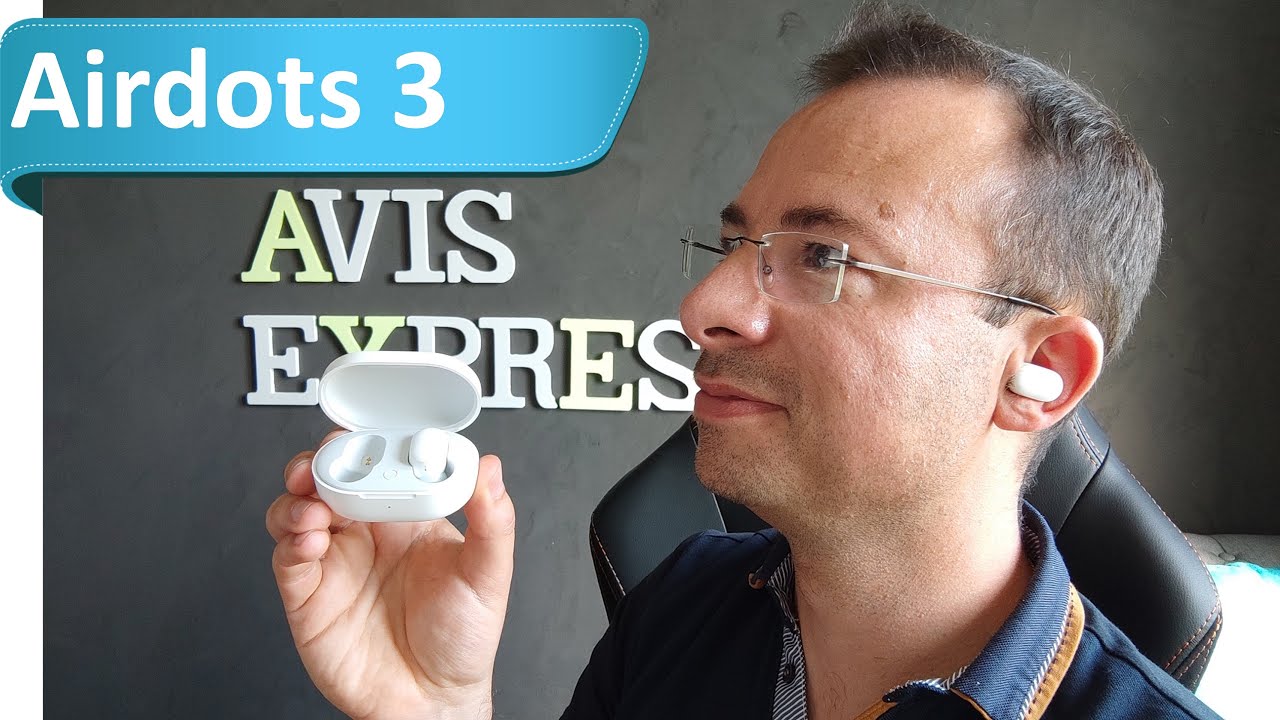 Redmi Airdots 3 en test ❤️ Toujours mieux