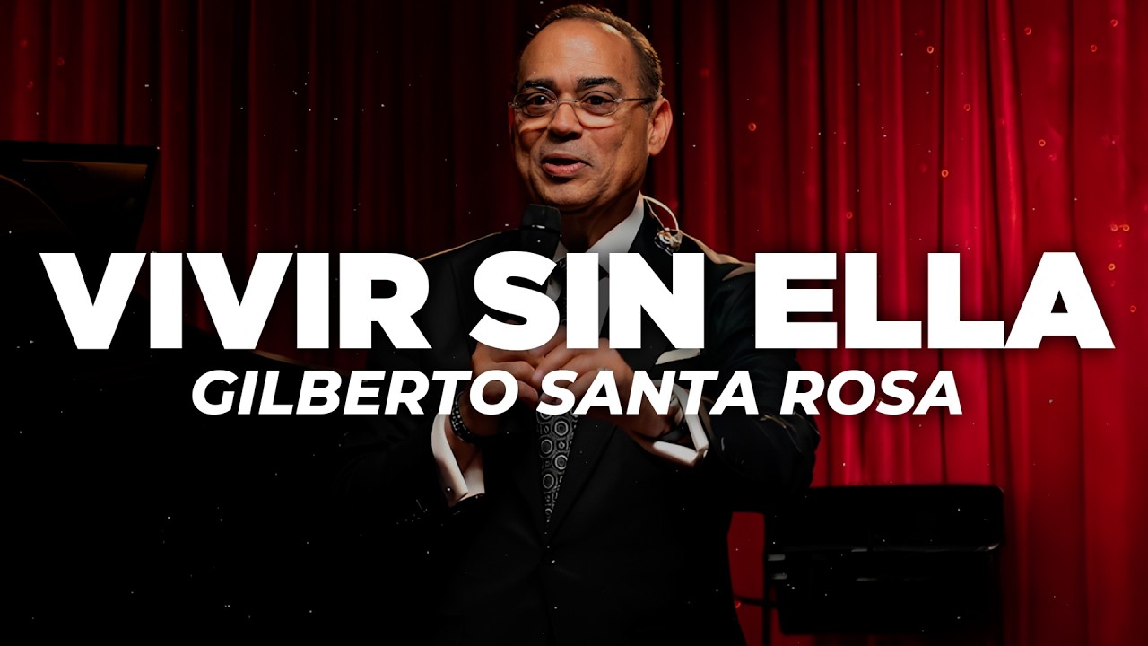Gilberto Santa Rosa  - Vivir Sin Ella (Letra)