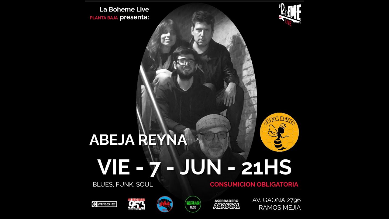 ABEJA REINA en vivo La Boheme Live - Ramos Mejia