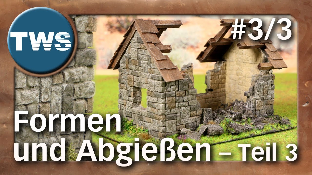 Tutorial: Formen aus Silikon und Abgießen #3/3 / silicone molds (Tabletop-Formenbau, TWS)