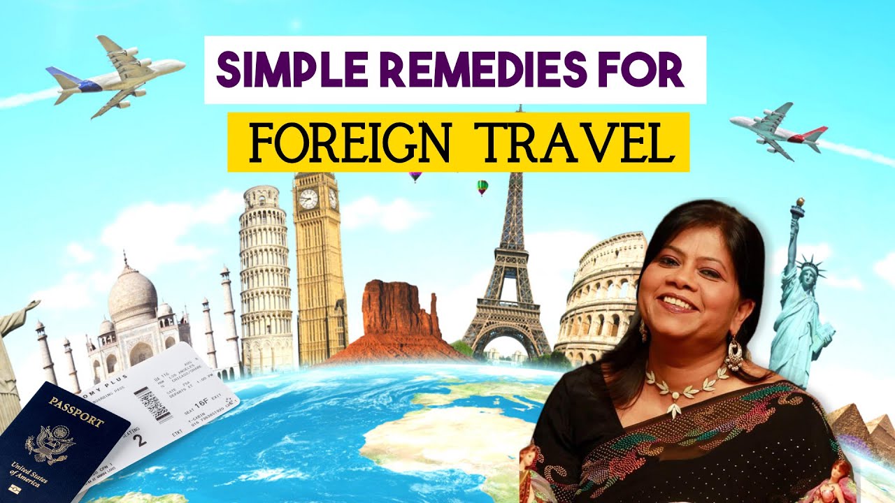 विदेश यात्रा के सरल उपाय | Simple Remedies for Foreign Travel।। Visa ।। PR by @Rajnihealer