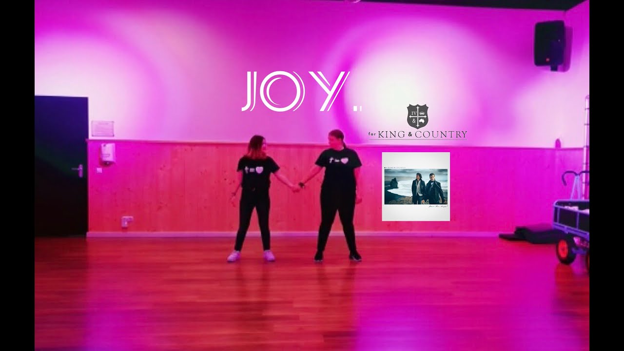 joy. - for KING & COUNTRY (Dance choreography by Broken Silence)