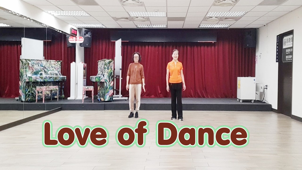 Love of Dance - Line Dance (Easy Intermediate)