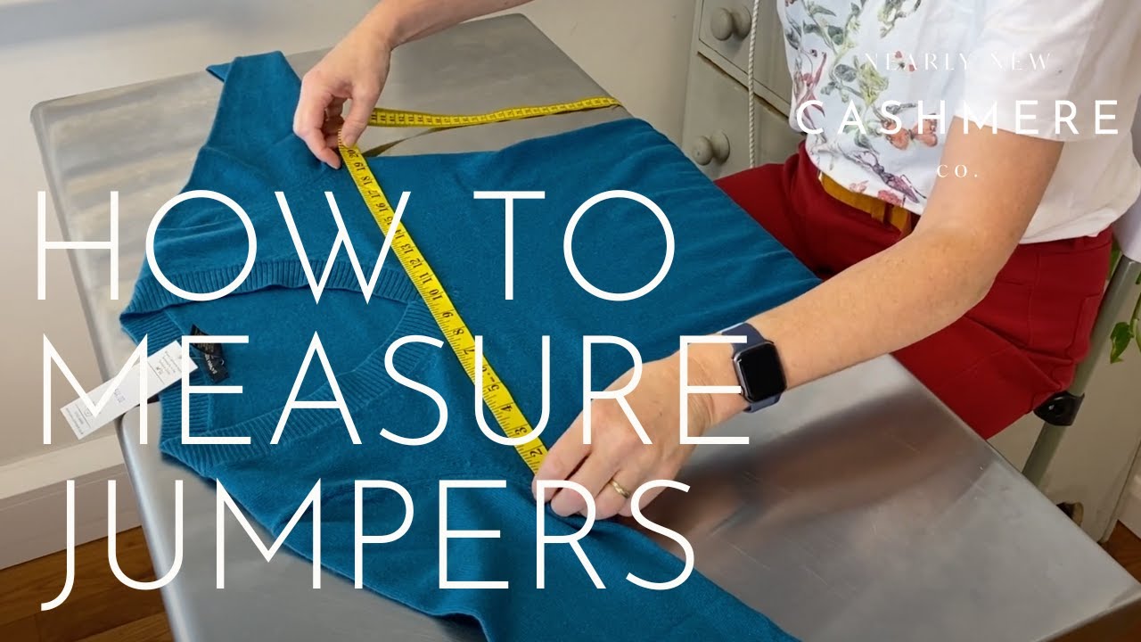 How to measure jumper size | Nearly New Cashmere
