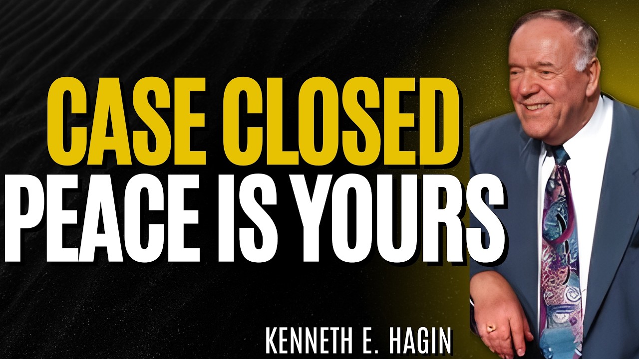Kenneth E Hagin: CASE CLOSED! How to Cast Every Care & Walk in Unshakable Peace