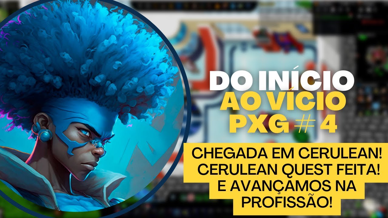 [PXG] Do início ao vício #4 - Cerulean, pokeball quest e profissão!
