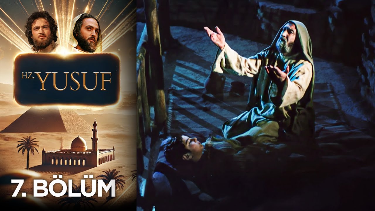 Kuyunun Oğlu Yusuf 7. Bölüm