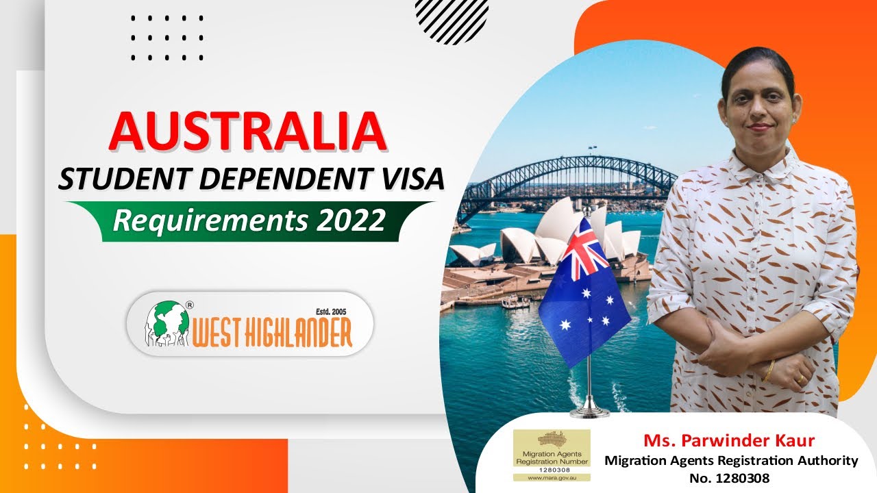 Australia student dependent visa requirements 2022