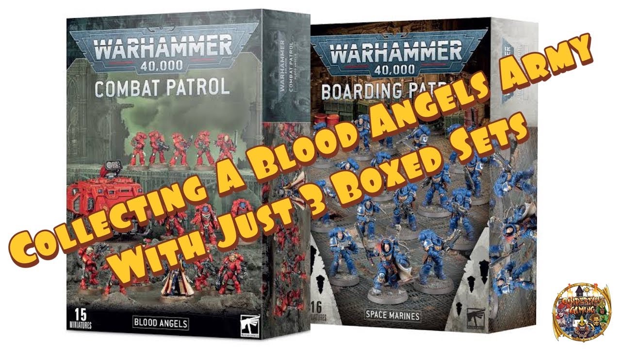 Collecting A Blood Angels Army With Just 3 Boxed Sets!